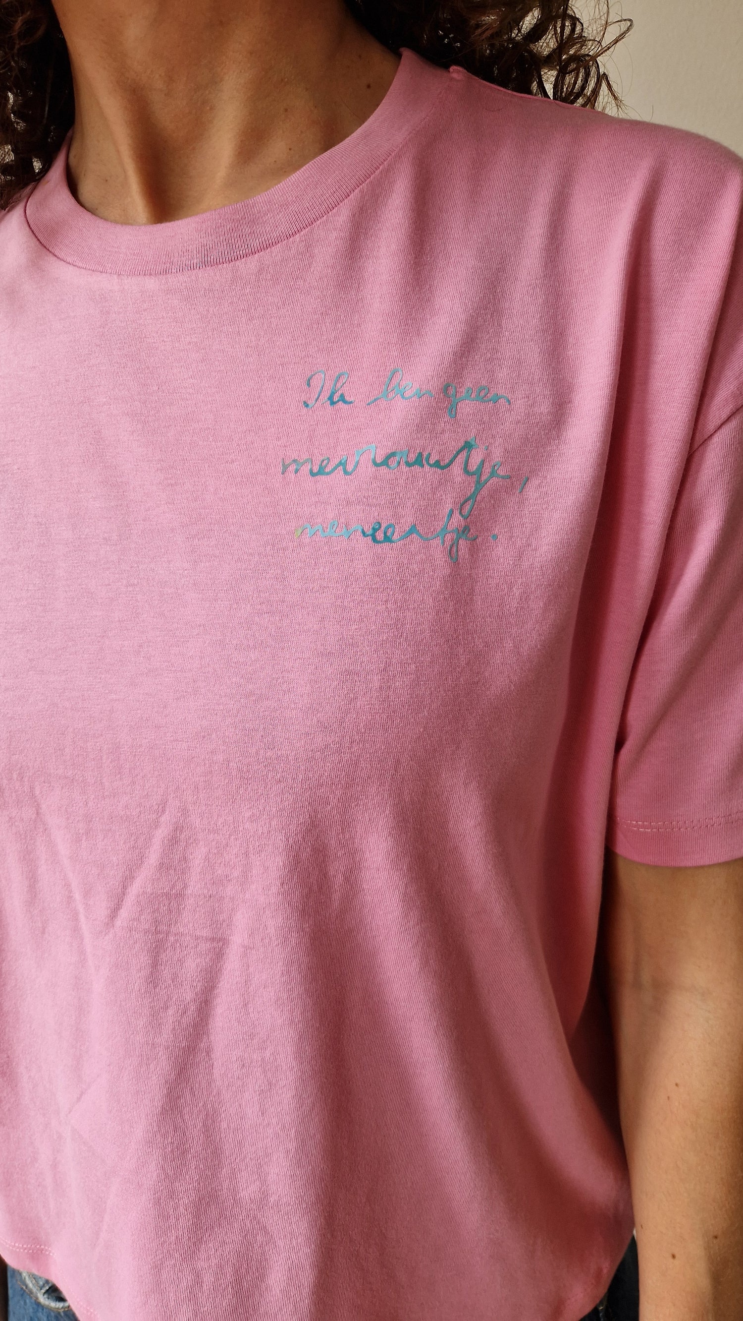 t-shirt Boxy - Ik ben geen mevrouwtje, meneertje.