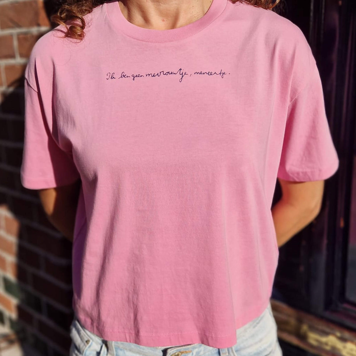 t-shirt Pink - Ik ben geen mevrouwtje, meneertje.