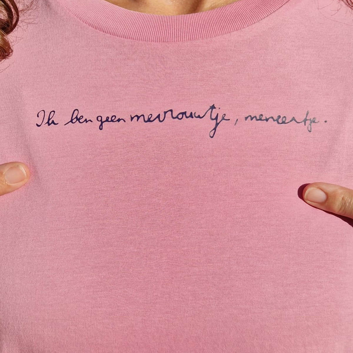 t-shirt Pink - Ik ben geen mevrouwtje, meneertje.